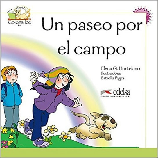 COLEGA LEE 2 Nivel 2 Un paseo por el campo Edelsa