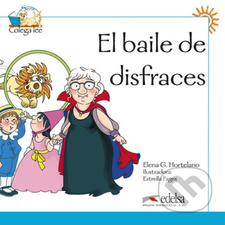 COLEGA LEE 1 Nivel 1 EL BAILE DE DISFRACES Edelsa