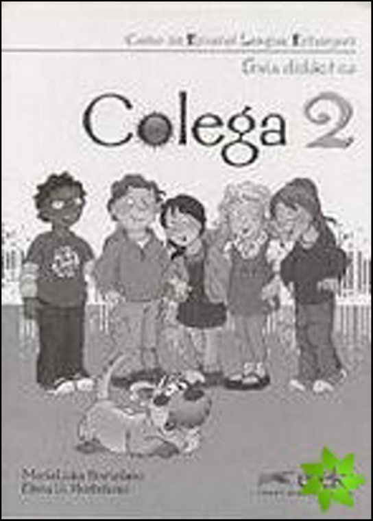 COLEGA 2 Guía didáctica Edelsa