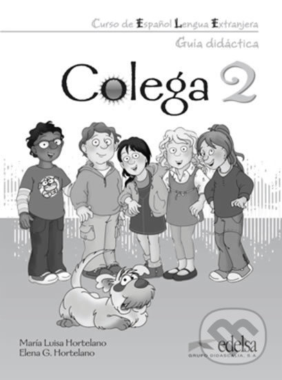 COLEGA 2 Guía didáctica Edelsa