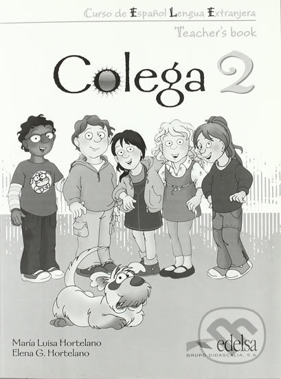 COLEGA 2 TEACHER´S BOOK (en inglés) Edelsa