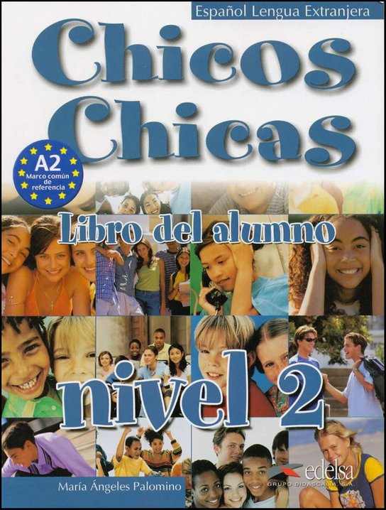 CHICOS CHICAS 2 ALUMNO Edelsa