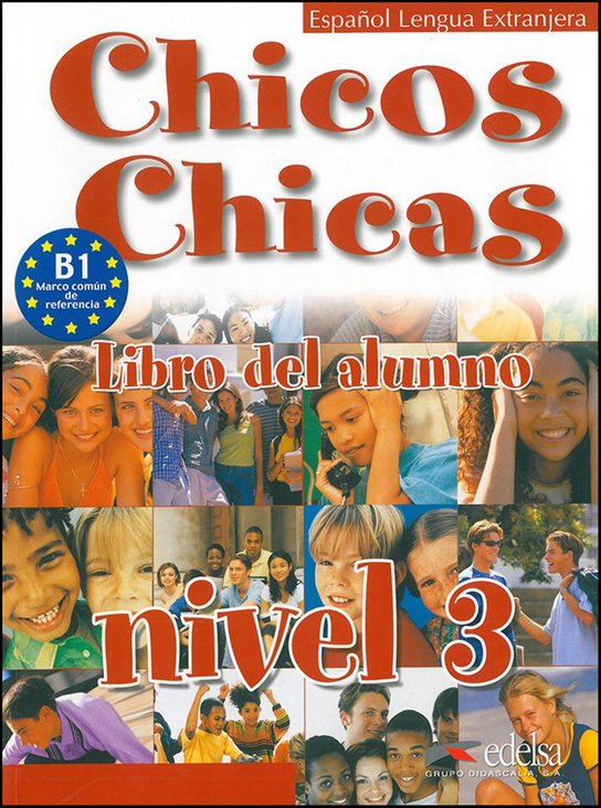 CHICOS CHICAS 3 ALUMNO Edelsa