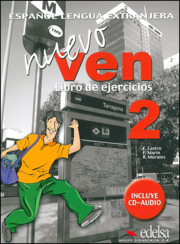 NUEVO VEN 2 EJERCICIOS + CD Edelsa
