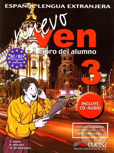 NUEVO VEN 3 ALUMNO + CD Edelsa