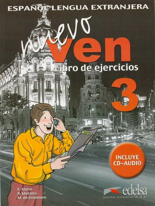 NUEVO VEN 3 EJERCICIOS + CD Edelsa