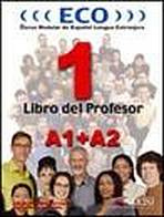 ECO 1 (A1 + A2) PROFESOR + CD AUDIO Edelsa