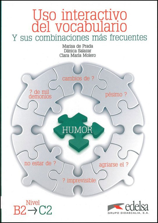 USO INTERACTIVO VOCABULARIO - LIBRO DEL ALUMNO - Nivel B2 -C2 Edelsa