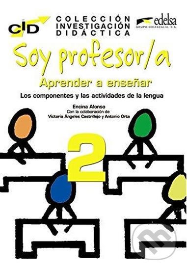 Colección Investigación Didáctica - APRENDER A ENSENAR II Edelsa