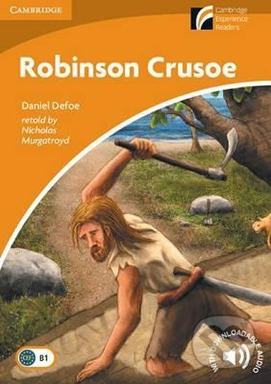 Cambridge Discovery Readers 4 Robinson Crusoe Cambridge University Press