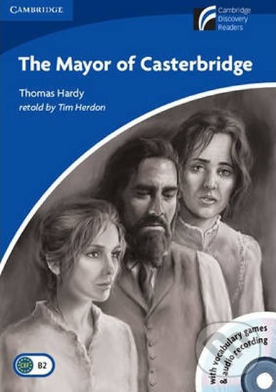 Cambridge Discovery Readers 5 The Mayor of Casterbridge Book with CD-ROM / Audio CD ( Adapted Fiction ) Cambridge University Press