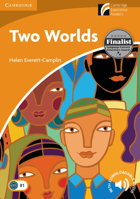 Cambridge Discovery Readers 4 Two Worlds Cambridge University Press