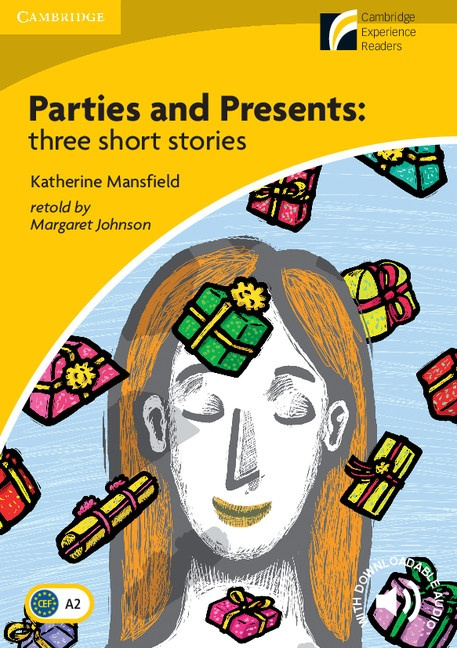 Cambridge Discovery Readers 2 Parties and Presents Cambridge University Press