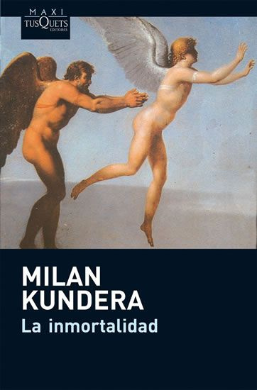 La inmortalidad - Milan Kundera - kniha z kategorie Beletrie