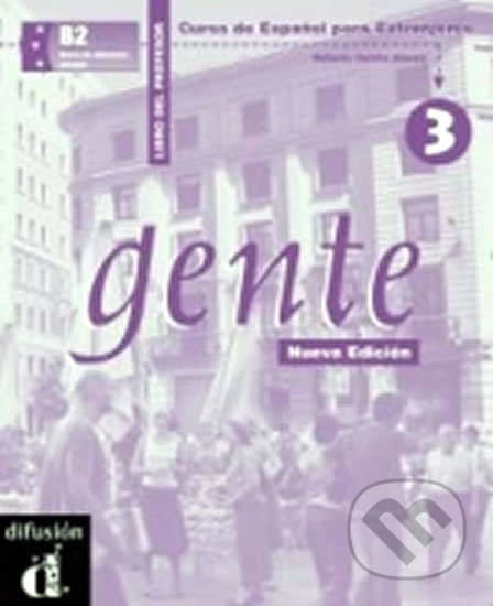 Gente 3 Nueva Edición – Libro del profesor Difusión – ELE