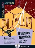 El fantasma del instituto + CD Difusión – ELE