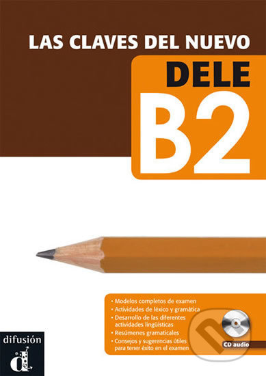 Las claves del nuevo DELE B2 Difusión – ELE