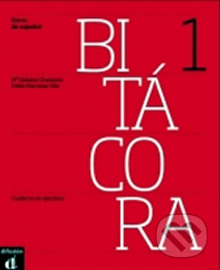 Bitacora A1 Cuaderno de ejercicios + CD Difusión – ELE