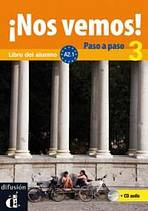 !Nos vemos paso a paso! 3 Libro del alumno Difusión – ELE