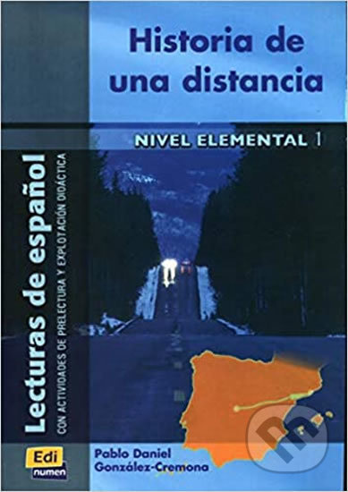 Lecturas graduadas Elemental Historia de una distancia - Libro Edinumen