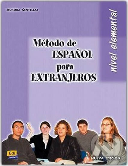 Método de espanol para Extranjeros Elemental Libro del alumno Edinumen
