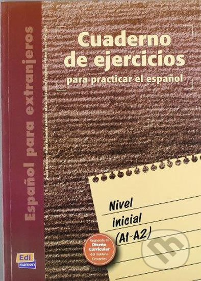 Cuaderno de ejercicios Inicial (A1-A2) Edinumen