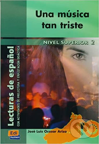 Lecturas graduadas Superior II Una música tan triste - Libro Edinumen
