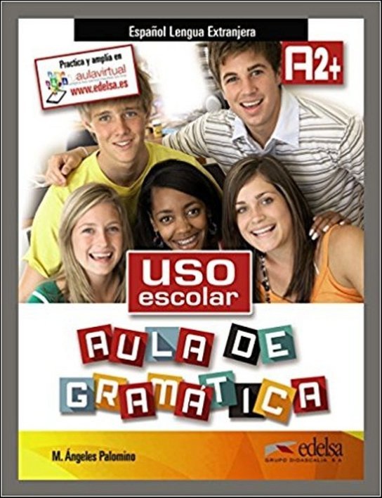 Uso escolar aula de gramática Učebnice (A2) Edelsa