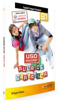 Uso escolar aula de gramática Učebnice (B1) Edelsa