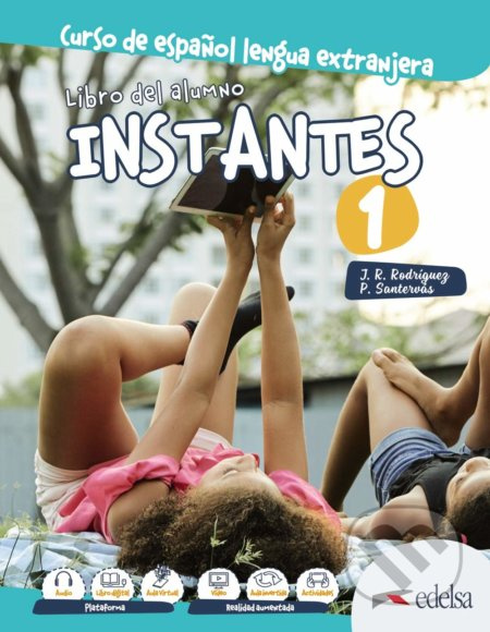 Instantes 1 (A1): Libro del alumno - José Ramón Rodríguez Martín, Patricia Santervás González - kniha z kategorie Jazykové učebnice a slovníky