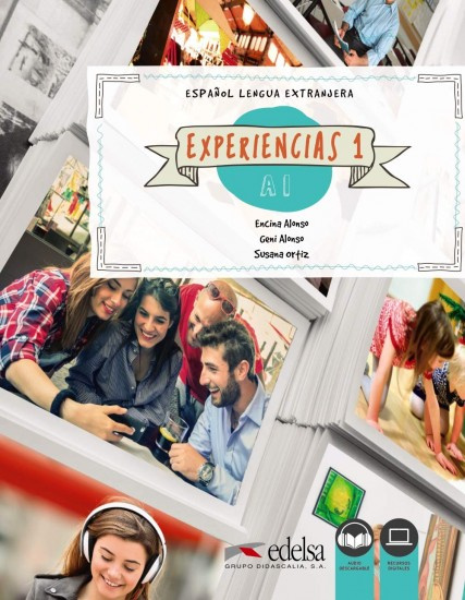 Experiencias A1/1 Libro del alumno Edelsa