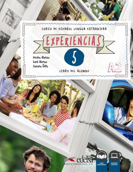 Experiencias A2/5 Libro del alumno Edelsa