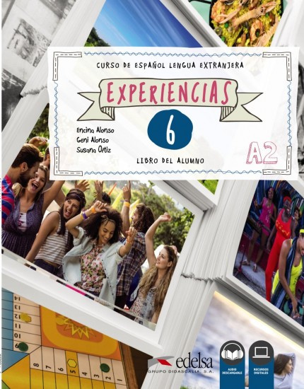 Experiencias A2/6 Libro del alumno Edelsa