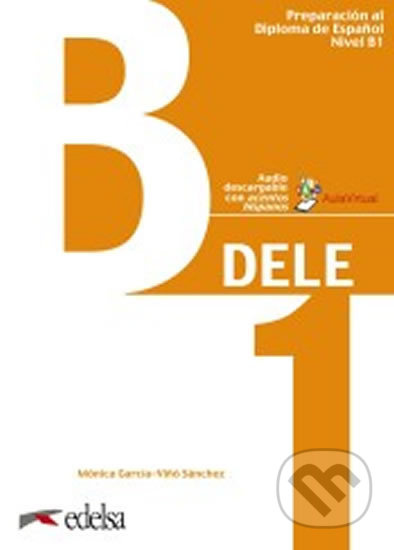 Preparación al DELE B1 Libro del alumno Edelsa