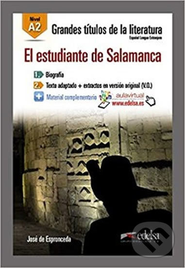 Grandes Titulos de la Literatura : El estudiante de Salamanca (A2) Edelsa