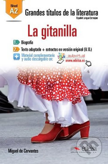 Grandes Titulos de la Literatura La Gitanilla (A2) Edelsa