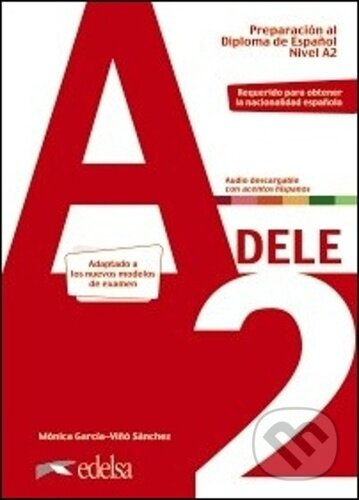 Preparación al DELE A2 Libro del alumno Edelsa