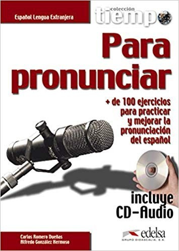 Tiempo para pronunciar + audio Edelsa