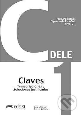 Preparación al DELE C1 Claves. Nueva edición (Preparación al Diploma de Español) - kniha z kategorie Jazykové učebnice a slovníky
