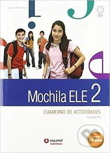 MOCHILA ELE 2 Cuaderno de actividades + Portfolio Santillana