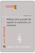Colección E: Didáctica de la prosodia del espanol Edinumen