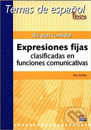 Temas de espanol Léxico Es pan comido! Edinumen