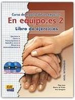 En Equipo.es 2 Intermedio B1 Libro de ejercicios + CDs (2) Edinumen