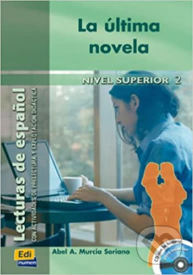 Historias para leer Superior II La última novela - Libro + CD Edinumen