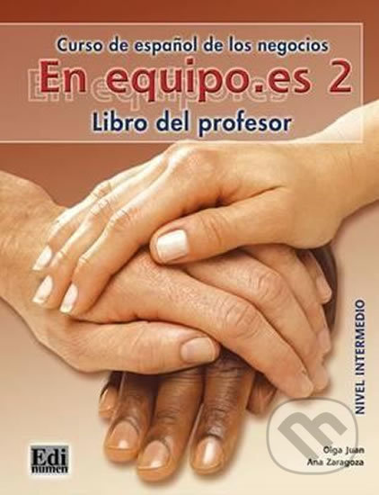 En Equipo.es 2 Intermedio B1 Libro del profesor Edinumen
