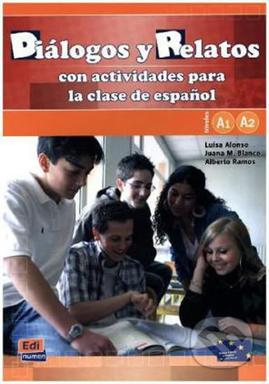 Diálogos y relatos (A1 + A2) Edinumen