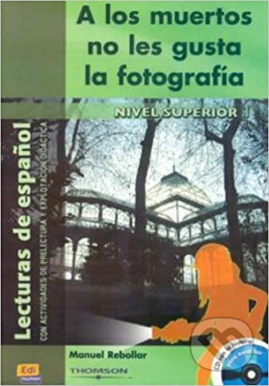 Historias para leer Superior A los muertos no les gusta ... - Libro + CD Edinumen