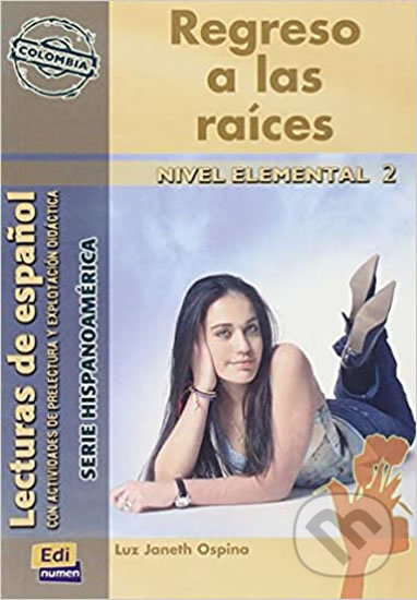 Serie Hispanoamerica Elemental II Regreso a las raices - Libro Edinumen