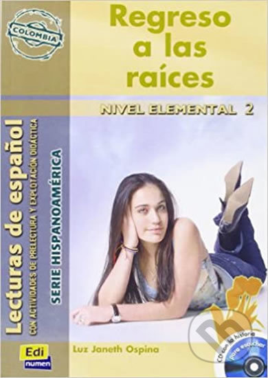 Serie Hispanoamerica Elemental II Regreso a las raices - Libro + CD Edinumen