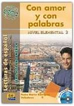 Serie Hispanoamerica Elemental II Con amor y con palabras - Libro + CD Edinumen